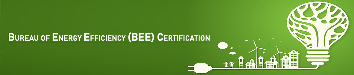 Bureau of Energy Efficiency (BEE) Certification